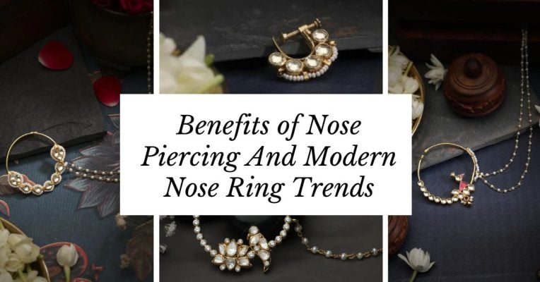 Benefits of Nose Piercing And Modern Nose Ring Trends